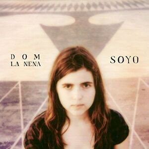 Dom La Nena - Soyo  CD